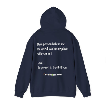 To the person behind me, positive Unisex Hoodie