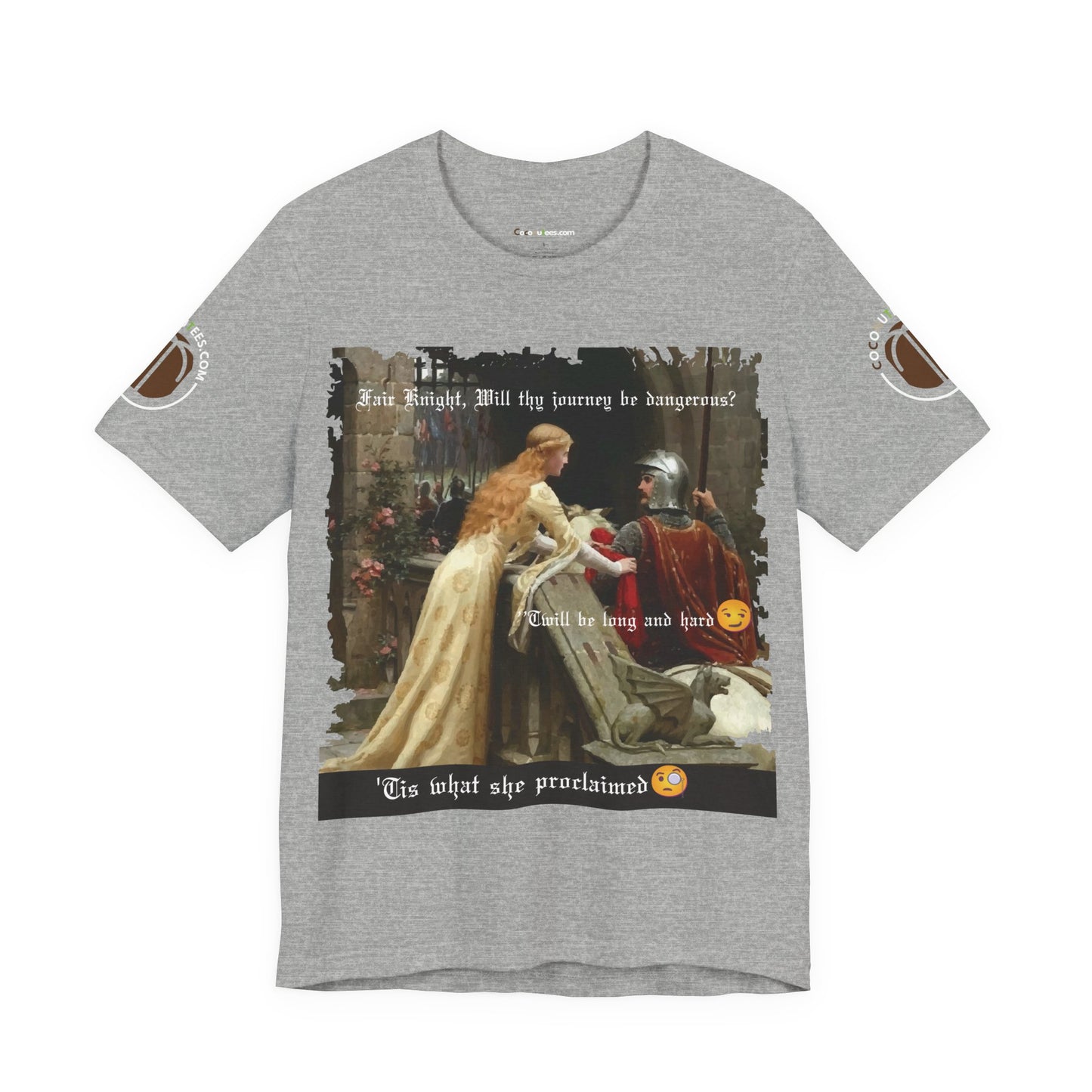 Funny Quote Medieval Tee