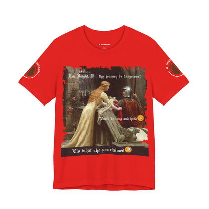 Funny Quote Medieval Tee