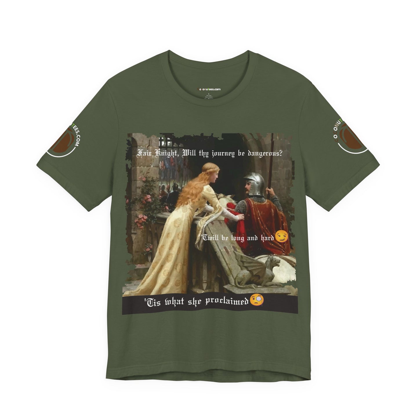 Funny Quote Medieval Tee