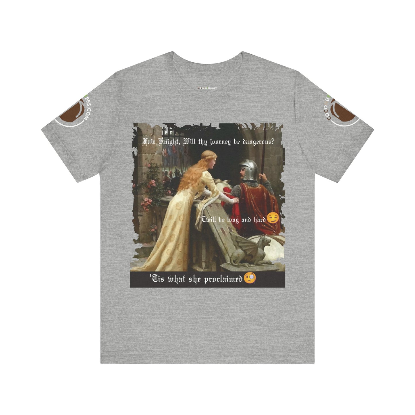 Funny Quote Medieval Tee